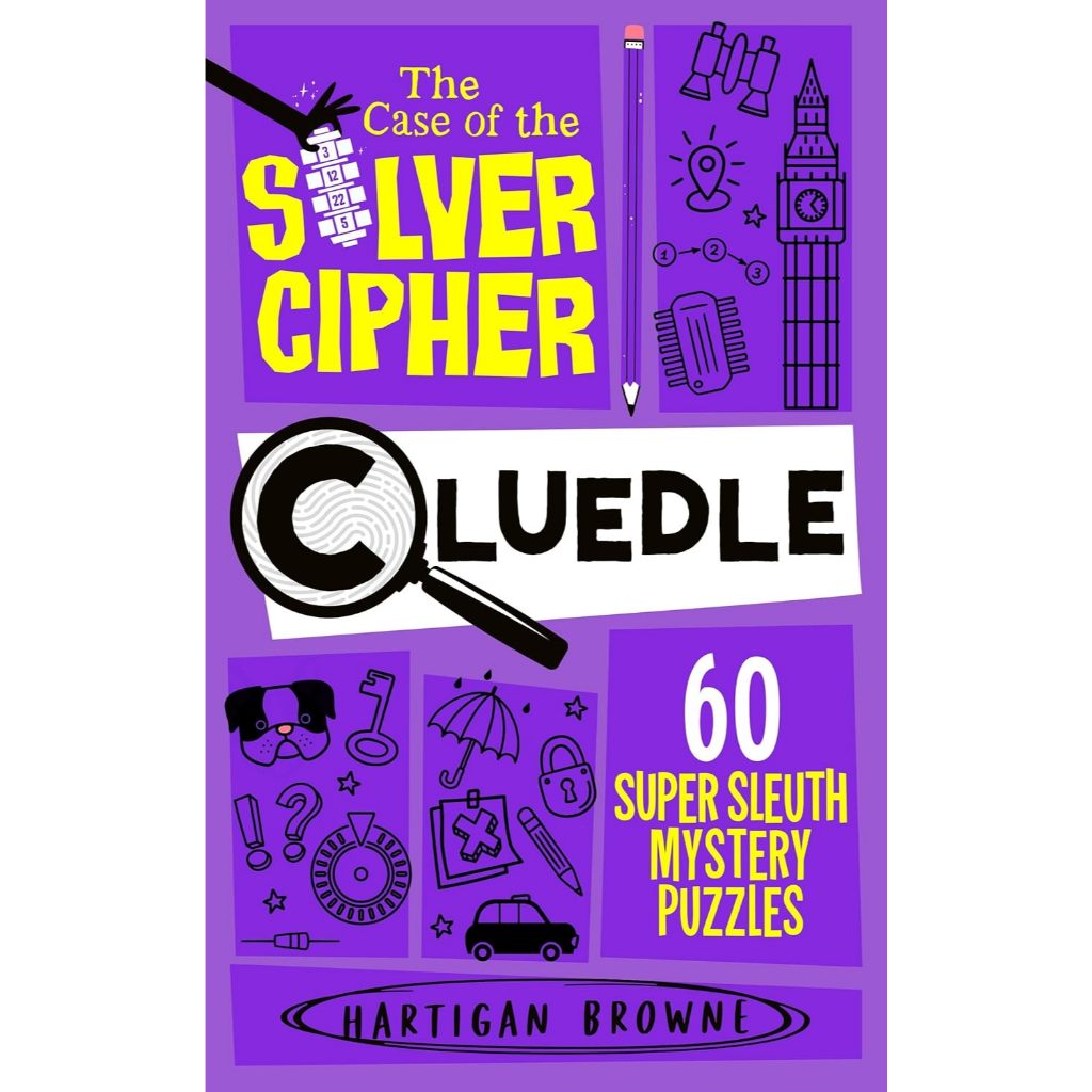 หนังสือวรรณกรรมภาษาอังกฤษ - Cluedle - The Case Of The Silver Cipher (Cluedle: The Silver Code Case)
