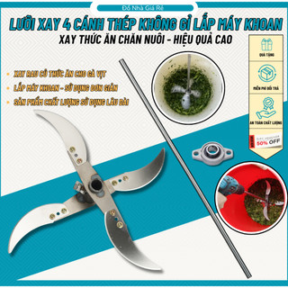 Dao xay 4 cánh, xay rau củ cho gà, vịt, chất liệu thép không gỉ Crom 402,..