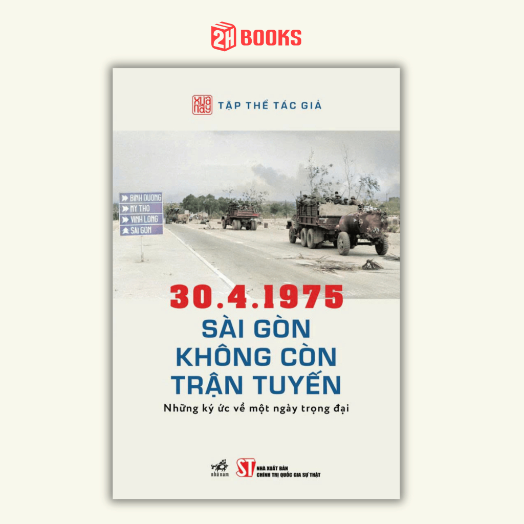 หนังสือ 30.4.1975 - No Longer Battle - Memories of a Great Day - หนังสือ 2H LK