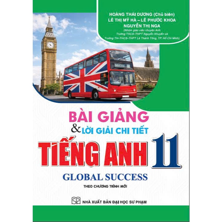หนังสือ - การบรรยายและคําอธิบายละเอียดสําหรับภาษาอังกฤษ 11 (Global Success) - HA