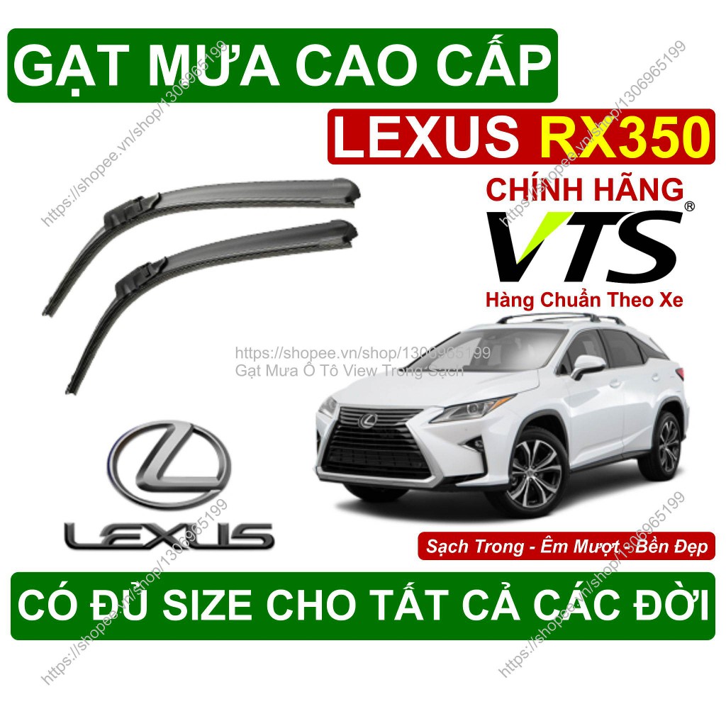 ที่ปัดน้ําฝน Lexus RX350 ที่ปัดน้ําฝนคู่รุ่น Lexus RX350 มีจําหน่ายทุกขนาดสําหรับรุ่น Lexus RX350
