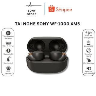 Tai nghe bluetooth Sony WF-1000XM5 chip V2, chống ồn chủ động ANC, kháng nước IPX4, thiết kế nhỏ gọn
