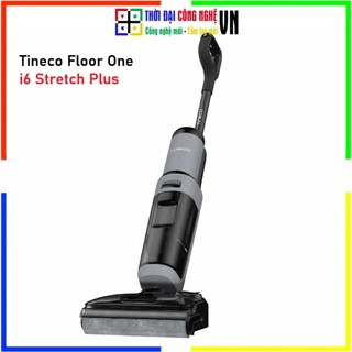 Máy Hút Bụi Lau Sàn Tineco Floor One i6 Stretch Plus - Nằm Phẳng 180°, Hút 20000Pa - Bảo Hành 24Th