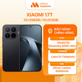 Điện thoại Xiaomi 17T | Leica 5x Telephoto | Pin silicon-carbon 6500mAh | Bảo hành chính hãng