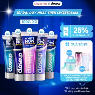 [LIVE] Combo 3 kem đánh răng CLOSEUP White Now - Trắng Bật Tông 3X tức thì từ Công nghệ Ánh Sáng Xanh 100g