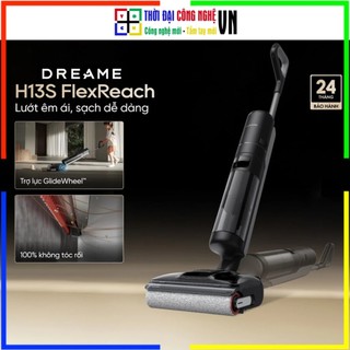 Máy Hút Bụi Lau Sàn Dreame H13s FlexReach - Bảo Hành 24T Chính Hãng 1 Đổi 1 Trong 15 Ngày Thời Đại Công Nghệ