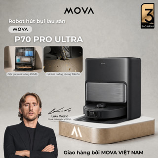 Robot Hút Bụi Lau Nhà MOVA P70 Pro Ultra | Lực Hút Đỉnh Cao | Trạm Sạc Đa Năng | Bảo hành 36 Tháng