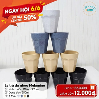 [Kho Sỉ] Ly trà đá nhựa Melamine kích thước Ø8.6 x 9.2cm 250ml 4 màu - HHome