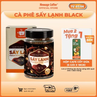 Cà phê BLACK Hòa Tan Sấy Lạnh Gu Đậm Đà, tinh chất cafe rang xay nguyên chất, tiện lợi, dùng liền từ Message Coffee