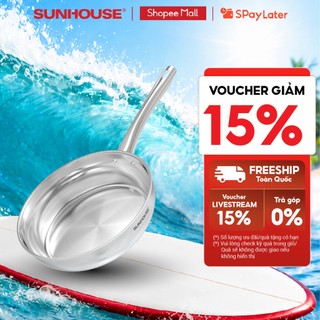 [Mã độc quyền online] Chảo inox 304 đa lớp Sunhouse IN20-24-26M7E - 3 lớp inox liền khối - Dùng mọi loại bếp