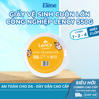 Giấy Vệ Sinh Cuộn Lớn Công Nghiệp Lency - Elene 550 Gram - 2 Lớp, Mềm Mịn, Có Lõi