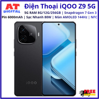 Điện Thoại iQOO Z9 5G RAM 8/12G Rom256GB | Snapdragon 7 Gen 3 | Pin 6000mAh | Sạc Nhanh 80W | Màn AMOLED 144Hz I NFC