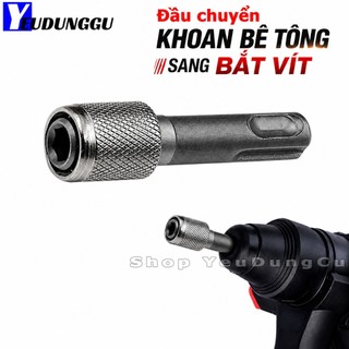 Đầu Chuyển Đổi Khoan Bê Tông Sang Bắt Vít Chân Lục Giác Có Bi Giữ - Đầu Bắn Vít Chân SDS