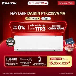 [MIỄN PHÍ LẮP ĐẶT 1TR3] Điều Hòa Inverter 1 chiều Cao Cấp FTKZ25VVMV - 1HP 9000TBU