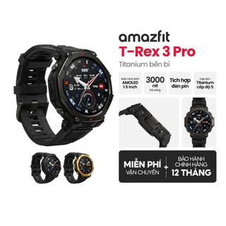 Đồng Hồ Amazfit T-Rex 3 Pro 48mm/44mm - Viền Titanium Cấp 5 Bản Đồ Offline GPS - Bảo Hành 12T Thời Đại Công Nghệ