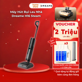 Máy Hút Bụi Lau Nhà Dreame H16 Steam | Bản Quốc Tế | Lực Hút 28.000 Pa | Ngả Phẳng 180° | Bảo Hành 24 Tháng