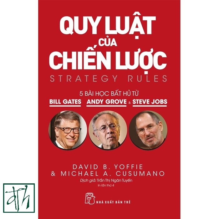 หนังสือกฎหมายแห่งกลยุทธ์ - บทเรียนเหนือ 5 แบบ จาก Bill Gates, Andy Grove และ Steve Jobs