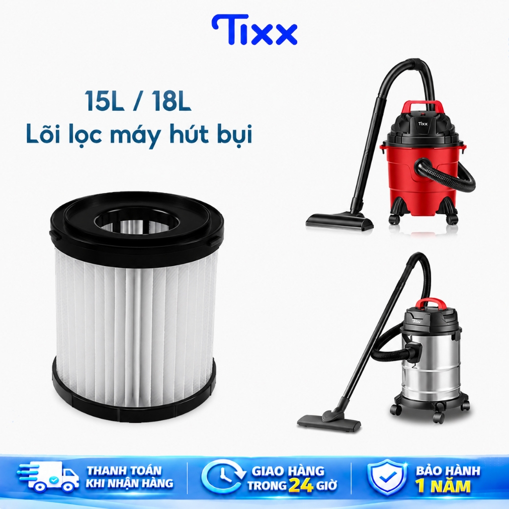Tixx 15L/18L ไส้กรองเครื่องดูดฝุ่น ใช้งานได้เฉพาะเครื่องดูดฝุ่น TIXX