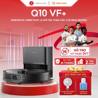 Robot hút bụi lau nhà Roborock Q10 VF+ | 10.000Pa, Tự đổ bụi, Lau rung, Chống rối, Lập bản đồ