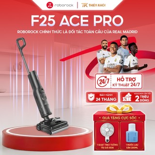 Máy hút bụi lau nhà Roborock F25 ACE Pro | 25.000Pa, Phun bọt, tự giặt sấy 95°C, ngả phẳng 180°