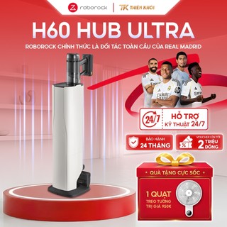 Máy Hút Bụi Cầm Tay Không Dây Roborock H60 Hub Ultra | Lực Hút 210AW, Dock Tự Đổ Bụi Đầu Hút Đa Năng