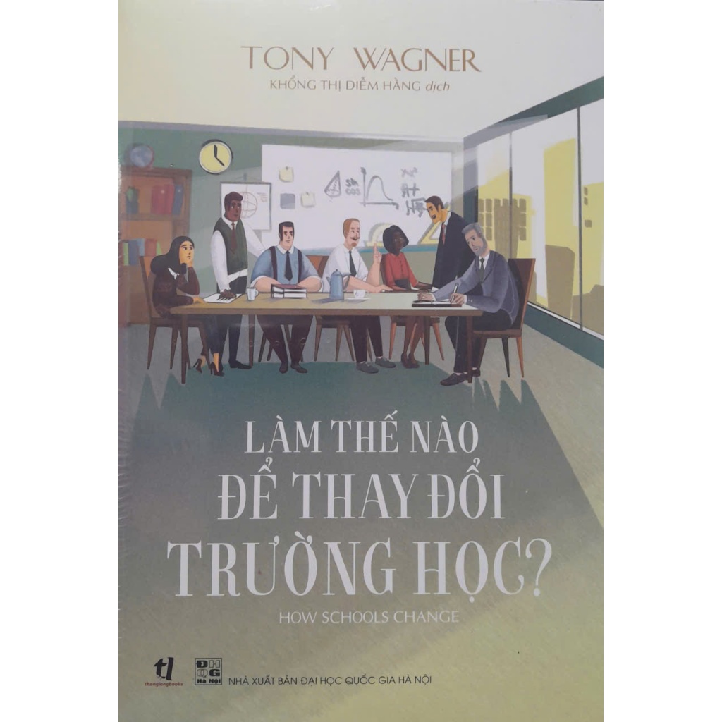 วิธีเปลี่ยนโรงเรียน? - Tony Wagner