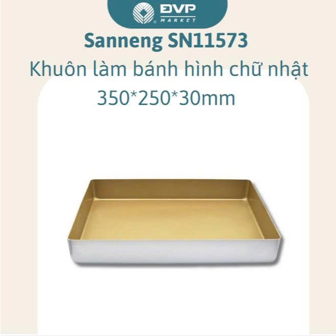 Sanneng SN11573- แม่พิมพ์เค้กสี่เหลี่ยม 350*250*30mm