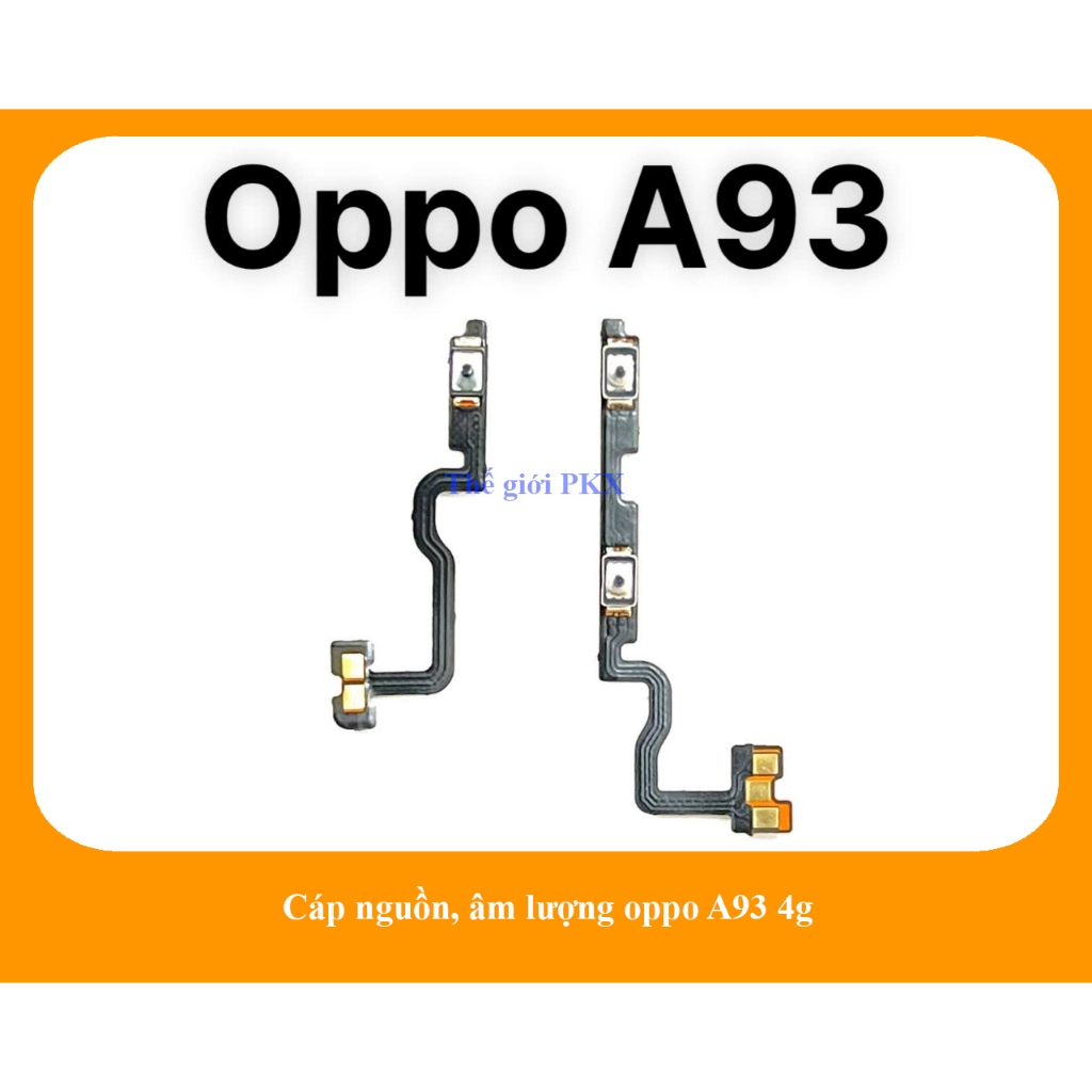 สายไฟ Oppo A93 4g | สายระดับเสียง Oppo a93 4g