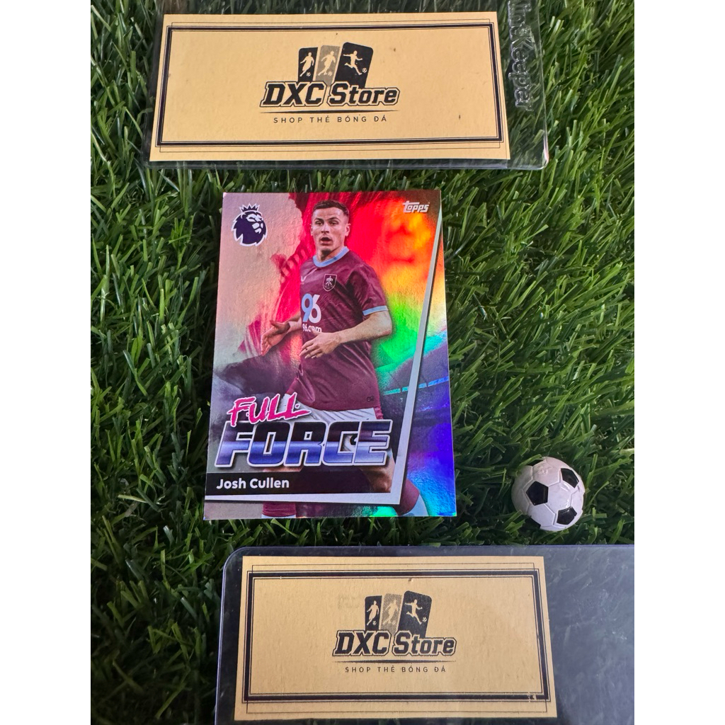 [ ของแท้ ] - FULL FORCE - TOPPS PREMIER LEAGUE 2026JOSH - JOSH CULLEN (BURNLEY)