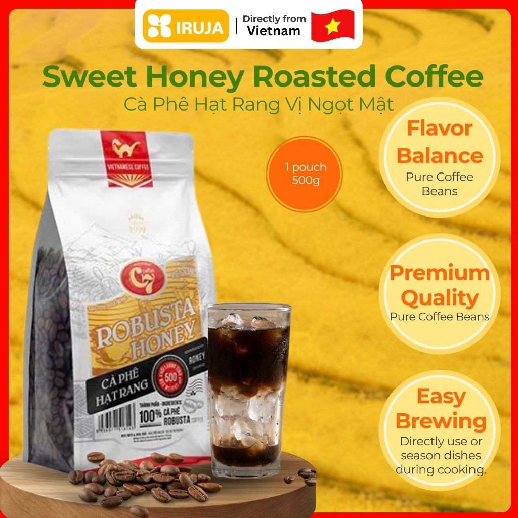 [IRUJA VIETAM] HONEY ROBUSTA C7 COFFEE BEANS ZIPPER BAG HUCA FOOD 500G