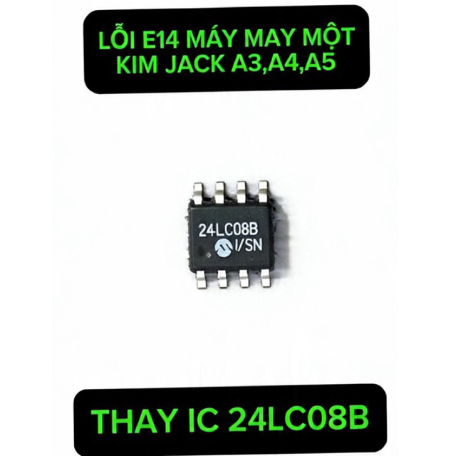 ERROR E14 JACK A3,A4,A5 เครื่องแยกชิ้นส่วนเดียว iC 24LC08B PRE-PLATED - สินค้าของแท้