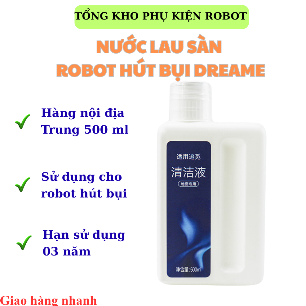 น้ํายาทําความสะอาดพื้นสําหรับเครื่องดูดฝุ่นหุ่นยนต์ Dreame – 500 ML ใช้สําหรับเครื่องดูดฝุ่นหุ่นยนต์