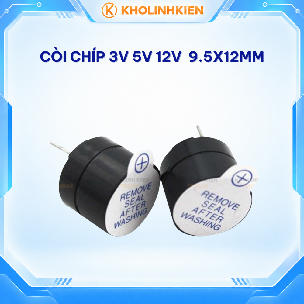 Combo 5c buzzer Chip 3V 5V 12V (buzzer) 9.5x12mm