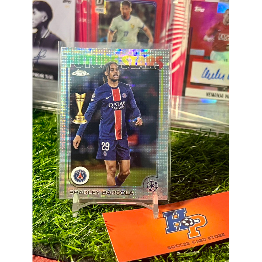 Barcola Pulsar Topps Chrome UCL 2024/25 การ์ดฟุตบอล