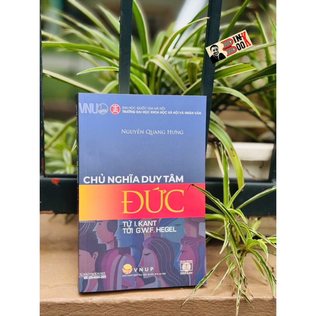 หนังสือ – ความหมายของดุยตั้มดุค (จากฉัน คant to GWF Hegel) – Nugen Quang Hung – Hanoi National Unive