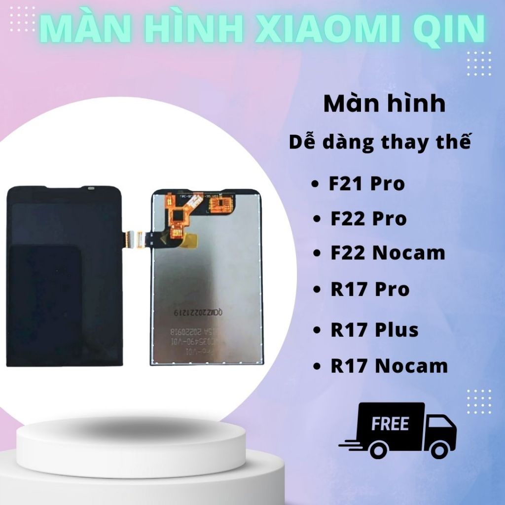 หน้าจอ Xiaomi Qin - อุปกรณ์เสริมทดแทนสําหรับรุ่น F21 Pro, F22 Pro, F22Nocam, R17Nocam, R17 Pro/Plus 