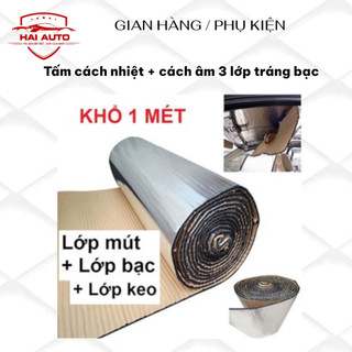 (Cách nhiệt ô tô) Tấm cách nhiệt + cách âm ba lớp tráng bạc dày 10mm khổ 1m x 1m cách nhiệt ô tô, nhà cửa v.v…