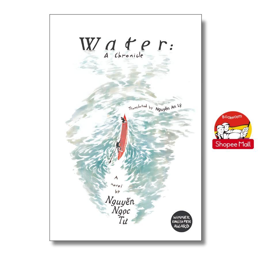 หนังสือ - น้ํา: A Chronicle โดย Nguyen Inc Tu - Winner English Pen Award