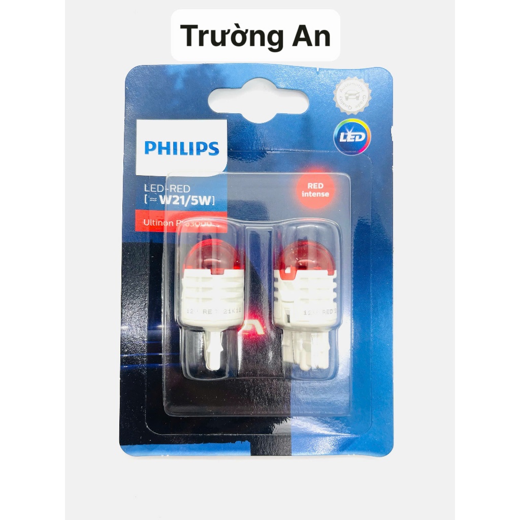 (AN CAR SCHOOL) 2 Philips Ultinon Pro3000 W21/5W หลอดไฟ LED – ไฟท้าย, ไฟเบรค, ไฟเลี้ยวด้านหลัง