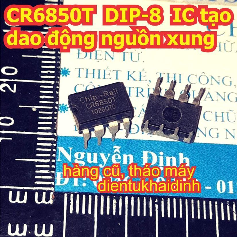 3pcs CR6850T CR6850 6850 DIP-8 pulse แหล่ง osciler IC kde1562