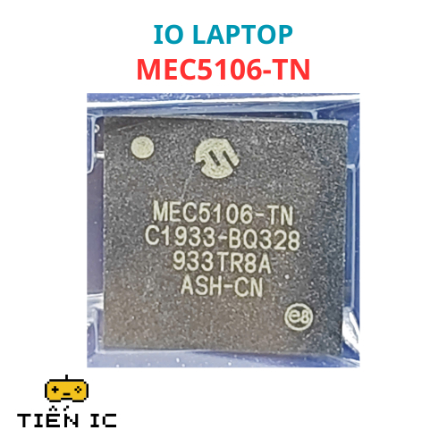 IO MEC5106-TN MEC5106 5106 – ชิปควบคุมฝังตัวสําหรับแล็ปท็อป | สินค้าใหม่ – TIEN IC