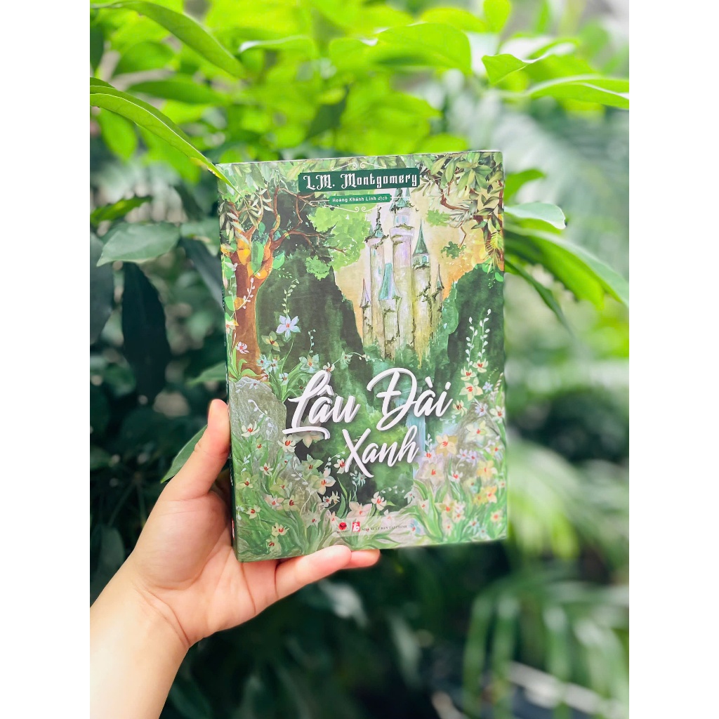 หนังสือ - ปราสาทเขียว - LM Montgomery - Bach Viet