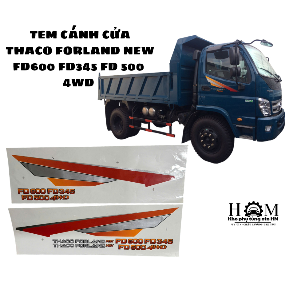 Thaco Forland สติ๊กเกอร์ติดประตูรถบรรทุกใหม่ FD600, FD345, FD500,FD120A 4WD – Standard Decal ที่มีรู
