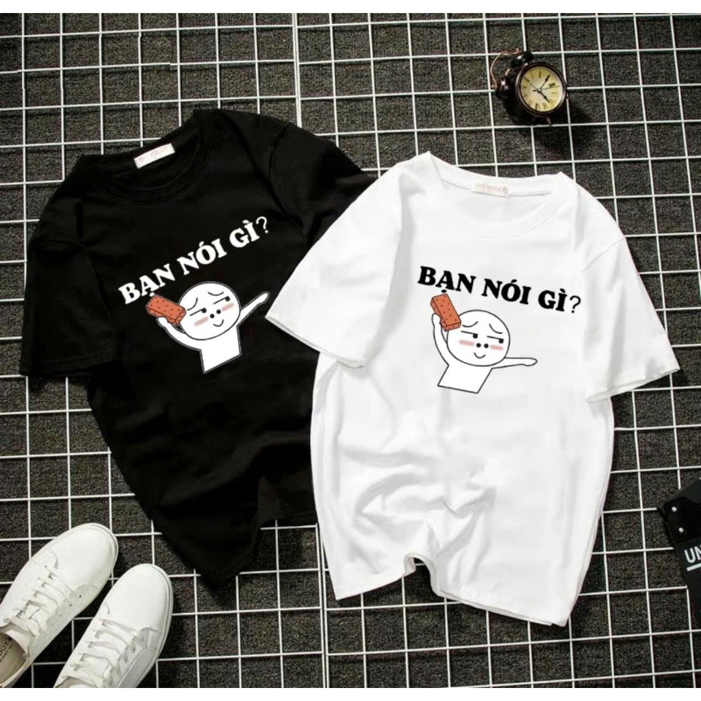 เสื้อยืด Unisex สําหรับผู้ชายและผู้หญิงที่มีภาพ WHAT YOU SAY ผ้าคอตตอน 100% - BOONE - BNE00104