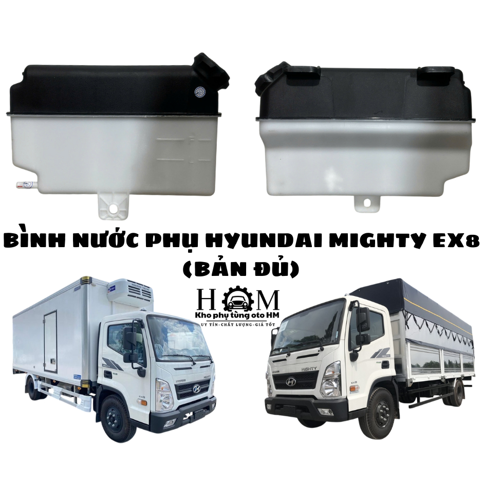 ถังเก็บน้ําเสริม Hyundai Mighty EX8 รุ่นเต็ม - สินค้าแท้ รุ่นเต็ม (ไม่สําหรับ EX8 GT รุ่นต่ํา)