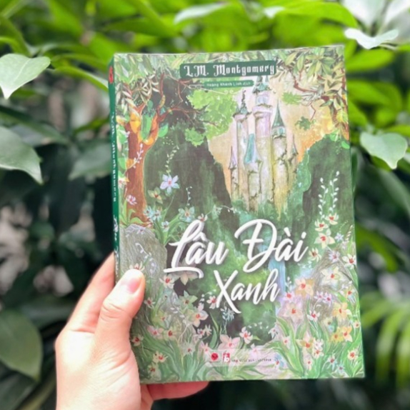 หนังสือ - ปราสาทเขียว - LM Montgomery - นวนิยาย - Bach Viet