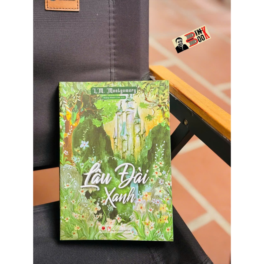 หนังสือ - ปราสาทเขียว - LM Montgomery – หนังสือ Bach Viet