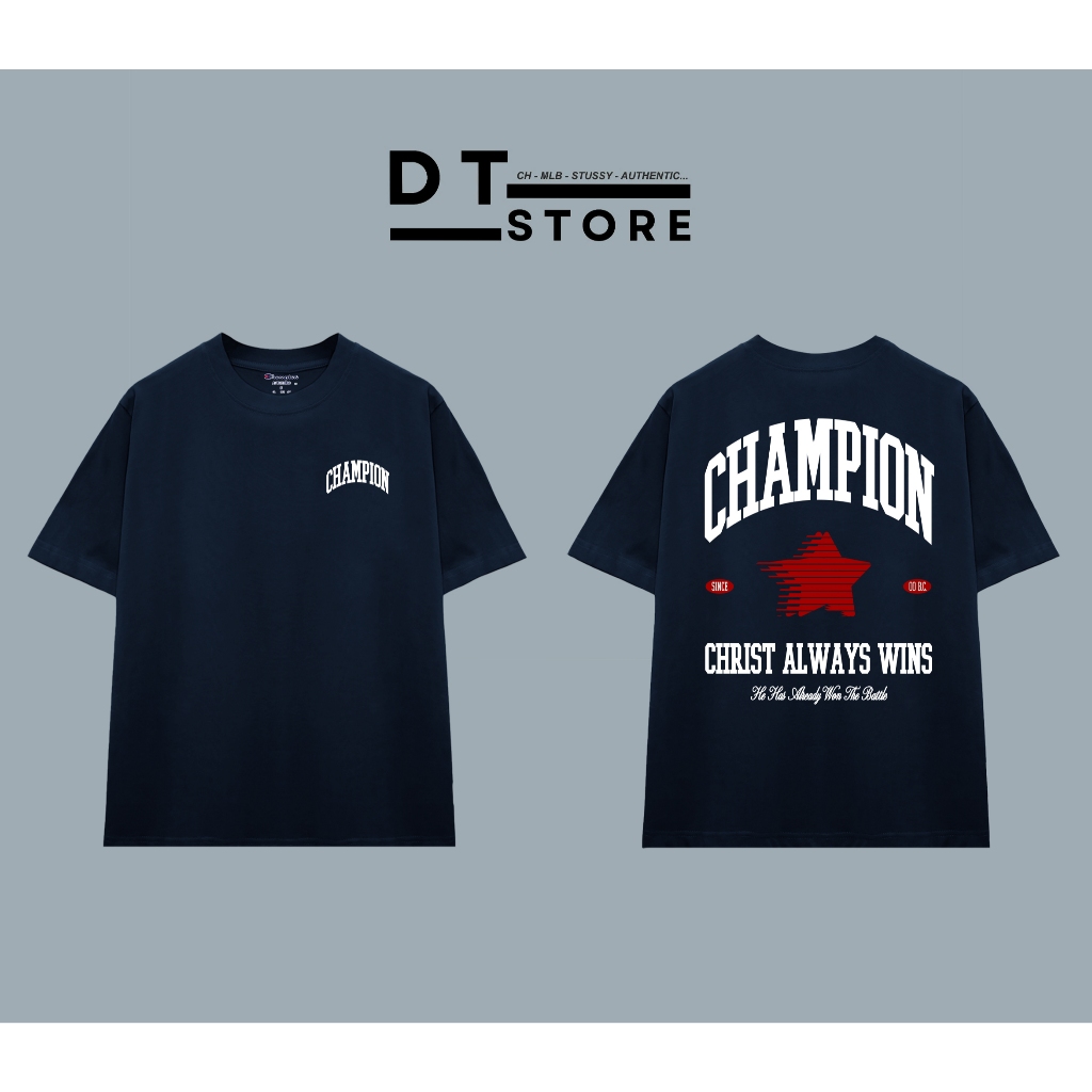 Champion Christ Always Wins Premium Cotton Loose T-Shirt - DT Store