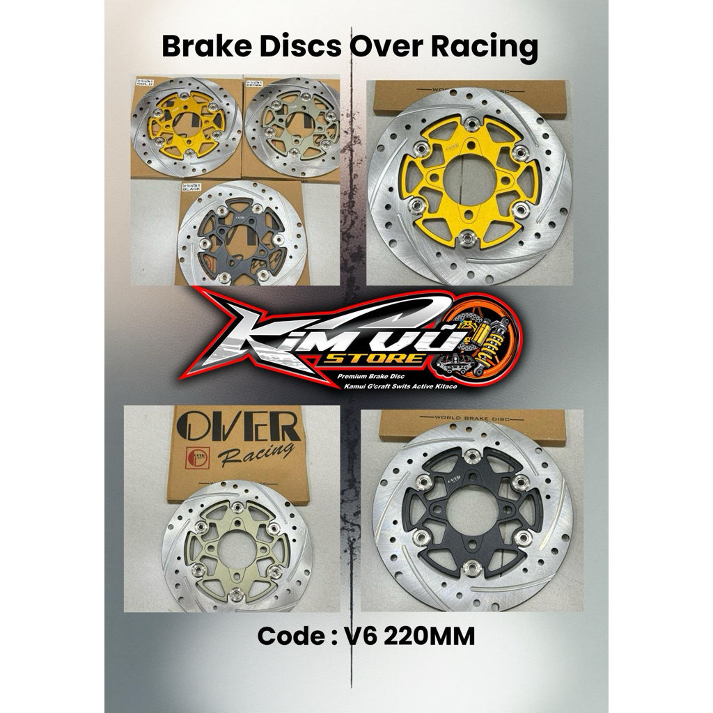 Over Racing V6 ดิสก์เบรก 220 มม. - สินค้าคุณภาพสูง - รูดิสก์ทั่วไป 4 รู