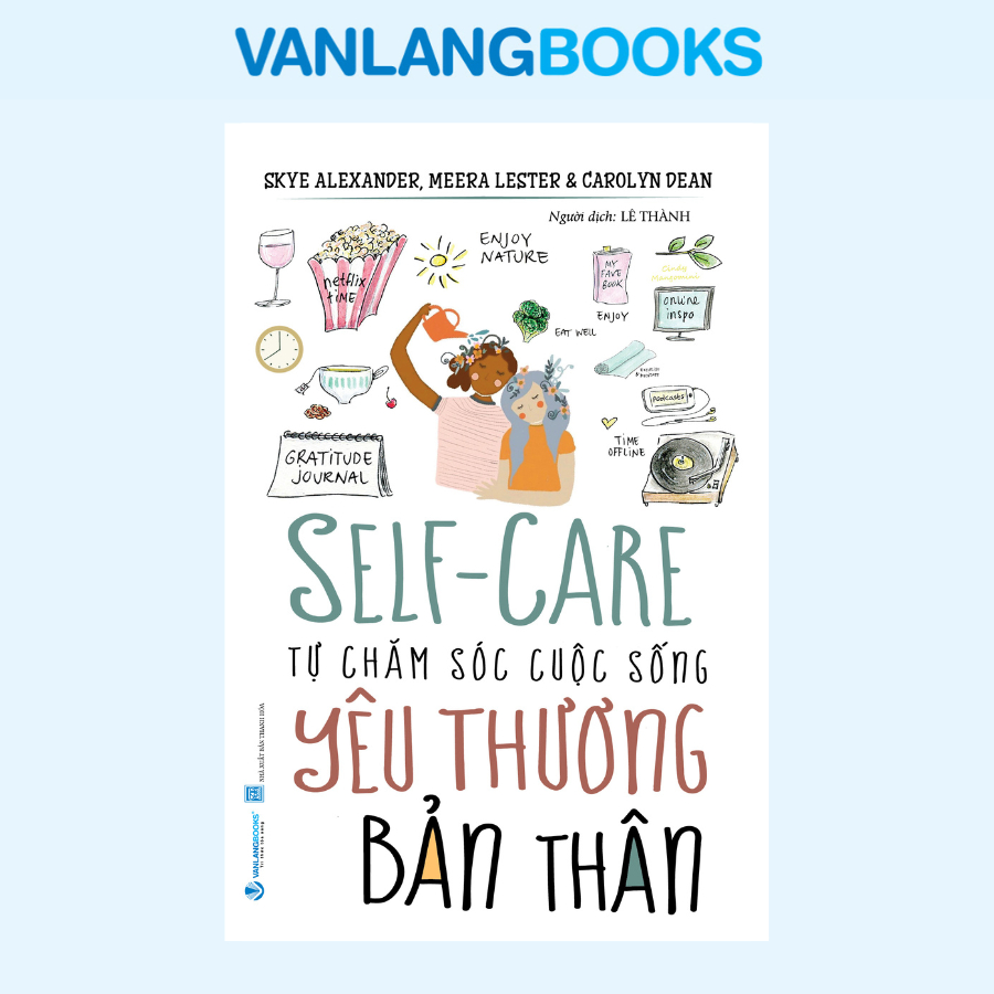 Self-Care Book Self-Care for Self-Love Life (Reprint 2025) - Van Lang